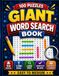 Giant Word Search Book: 100 Large-Print Themed Puzzles for Adults and Seniors with Clear Grids and Answer Keys