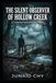 The Silent Observer of Hollow Creek: A Gripping Psychological Thriller