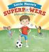 Little Libri GmbH Little Marco's Superpowers: A Soccer Adventure for Boys and Girls Ages 4-8: 3