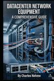 DATACENTER NETWORK EQUIPMENT