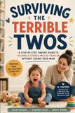 Surviving Independently Published Surviving The Terrible Twos Paperback