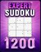 Sudoku Comfort: 1200 Expert Sudoku Puzzles