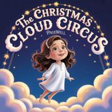 The Christmas Cloud Circus | Kids Story Book | Kids Picture Book