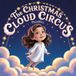 The Christmas Cloud Circus | Kids Story Book | Kids Picture Book