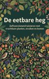 De Waries B.V. De eetbare heg