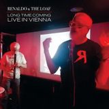 Long Renaldo & The Loaf - Long Time Coming: Live In Vienna (LP)