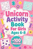 Unicorn Activity Book For Girls Ages 6-8: +100 Puzzles