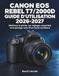 Canon EOS Rebel T7/2000D Guide d'utilisation 2026-2027 Paperback