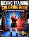 Boxing Training Coloring Book