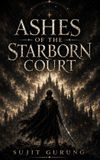 Ashes Libri GmbH Ashes of the Starborn Court
