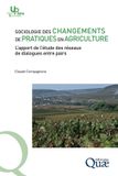Sociologie Editions Quae Gie Sociologie des changements de pratiques en agriculture Paperback