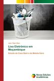 Lixo OmniScriptum SRL Lixo Eletrônico em Moçambique