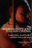 Masculinity Edinburgh University Press Masculinity And Italian Cinema / Paperback / 2026