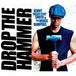 Kenny -Beedy Eyes- Smith - Drop The Hammer