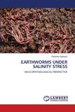 Earthworms Lap Lambert Academic Publishing Earthworms Under Salinity Stress