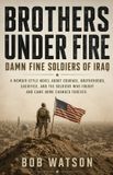 Brothers Libri GmbH Brothers Under Fire Paperback