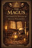 The Magus: A Complete System of Occult Philosophy