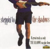 Steppin'to The Shadows Steppin' To The Shadows
