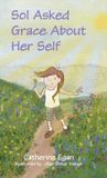 Sol Libri GmbH Sol Asked Grace About Her Self Hardcover