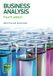 Business Analysis: Fourth Edition