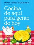 Cocina Libri GmbH Cocina de aquí para gente de hoy / Spanish Cuisine for Today’s People