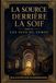 LA Libri GmbH LA SOURCE DERRIÈRE LA SOIF Paperback