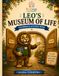 Leo's Museum of Life: A Feelings Neighborhood Coloring & Activity Book About Memories, Kindness, Dreams, and Feelings