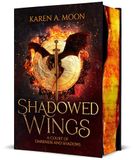 Shadowed Drachenmond Verlag GmbH Shadowed Wings
