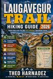LAUGAVEGUR TRAIL HIKING GUIDE