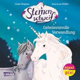 Maxi Carlsen Verlag Maxi Pixi 515: VE 5: Sternenschweif. Geheimnisvolle Verwandlung (5 Exemplare)