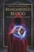 REMEMBERED BLOOD: The Awakening of the Lineage
