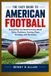 Libri GmbH Le guide facile du football américain : tout ce que vous devez savoir sur les règles, les positions, le score, les jeux, la stratégie et le jeu.