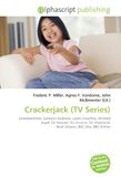 Crackerjack (TV Series): Entertainment, Eamonn Andrews, Leslie Crowther, Michael Aspel, Ed Stewart, Stu Francis, O2 Shepherds Bush Empire, BBC One, BBC Online