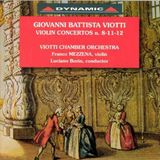 Complete Dynamic Violin - Viotti Cha Franco Mezzena - Viotti: Complete Violin Concertos -