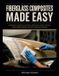 Fiberglass Libri GmbH Fiberglass Composites Made Easy