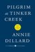 Pilgrim HarperCollins Publishers Pilgrim at Tinker Creek Paperback