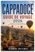 CAPPADOCE GUIDE DE VOYAGE 2026