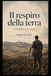 Il respiro della terra