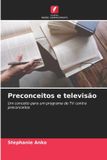Preconceitos OmniScriptum SRL Preconceitos e televisão / Paperback / 2025