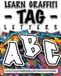 LEARN GRAFFITI TAG LETTERS