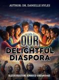 Our Delightful Diaspora