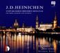 Heinichen MP Classics / Stradivarius J.D. Heinichen: Unpublished Dresden Sonatas