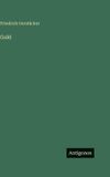 Gold - Friedrich Gerstäcker - Hardcover