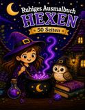 Ruhiges Ausmalbuch HEXEN