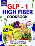 Super Easy GLP-1 High-Fiber Cookbook