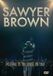 Proper S&D Consignment Sawyer Brown Get Me To The Stage On Time DVD