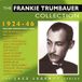 Trapeze Music Fabulous The Frankie Trumbauer Collection 1924-46