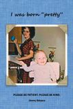 I Libri GmbH I was born "pretty"