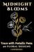 Midnight Blooms: A Black Page Floral Coloring Book for Metallic Pens and Ink Tracing