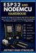 ESP32 Libri GmbH Esp32 and Nodemcu Handbook